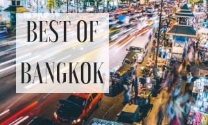Best of Bangkok guide